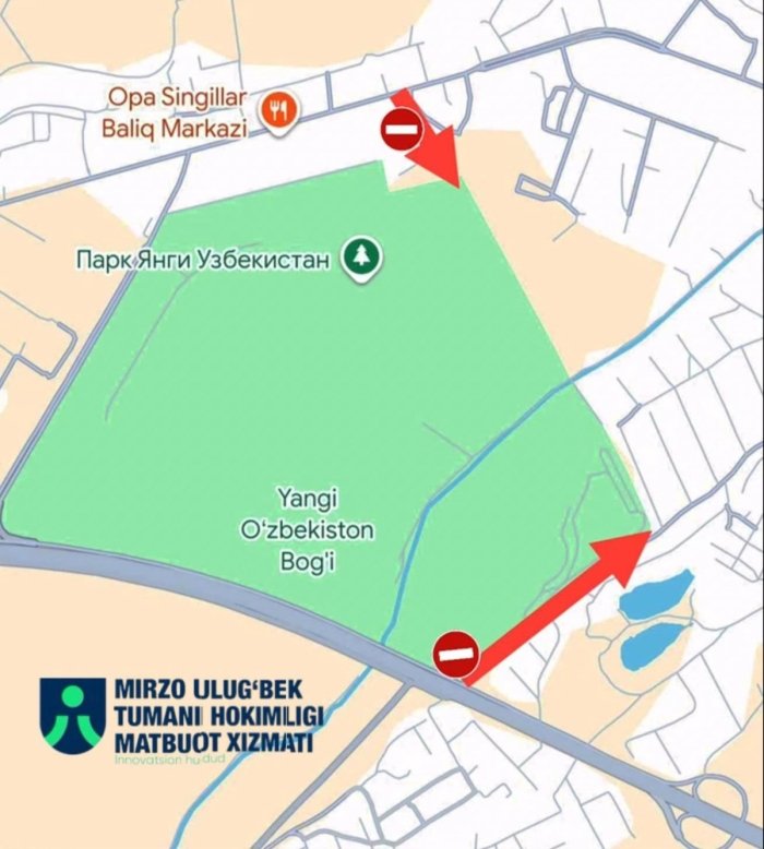 Yangi O‘zbekiston bog‘i atrofida avtomobillar harakati vaqtincha cheklanadi