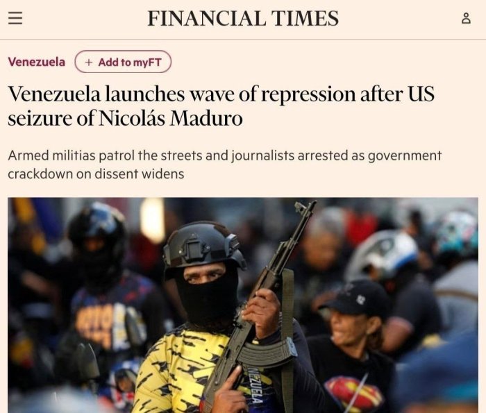 Мадуро АҚШ томонидан қўлга олинганидан сўнг Венесуэлада репрессиялар тўлқини бошланди — Financial Times 
