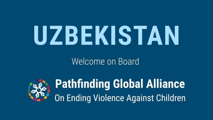 Ўзбекистон болаларга нисбатан зўравонликка барҳам бериш бўйича глобал альянсга қўшилди