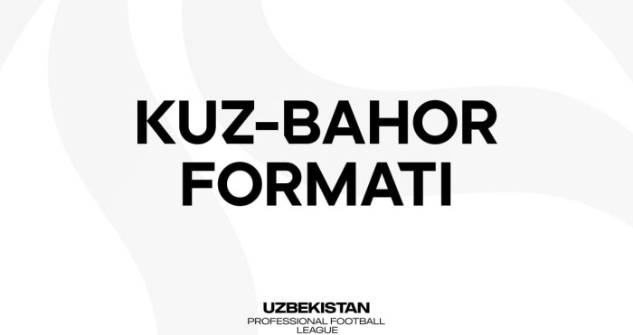 Ўзбекистон футболи мавсуми куз-баҳор форматига ўтадими?