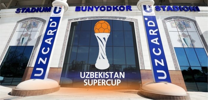Ўзбекистон Суперкубоги ўйини «Бунёдкор» стадионида бўлиб ўтади