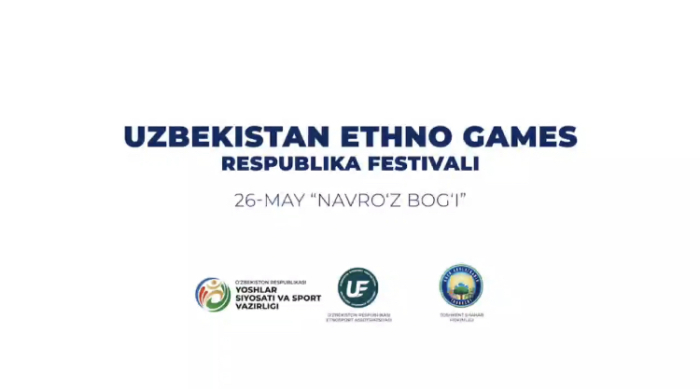 “Uzbekistan Ethno Games”  фестивали ташкил этилади