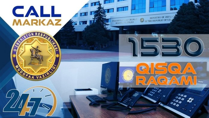 Мудофаа вазирлигининг Call-маркази ишга тушди