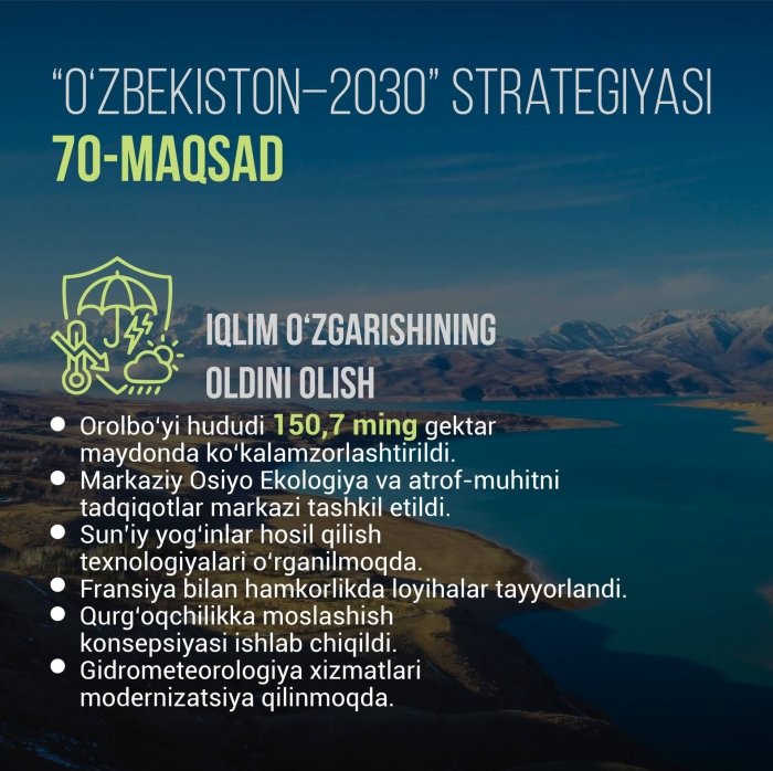 Иқлим ўзгаришининг салбий оқибатларини олдини олиш чоралари кучайтирилмоқда