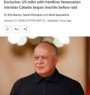 AQSh Maduroga qarshi reyddan oldin Venesuela ichki ishlar vaziri Kabelyo bilan yashirin muzokaralar olib borgan