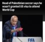 AQSh Falastin futbol assosiasiyasi rahbariga viza bermadi