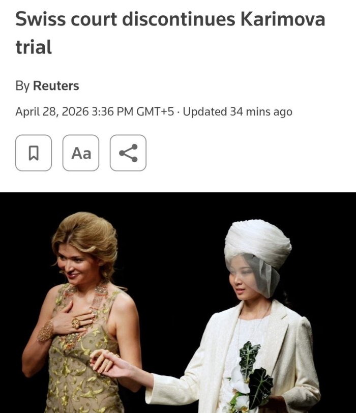 Швейцария Федерал жиноий суди Гулнора Каримовага қарши пул ювиш айблови бўйича суд жараёнини тўхтатди — Reuters 